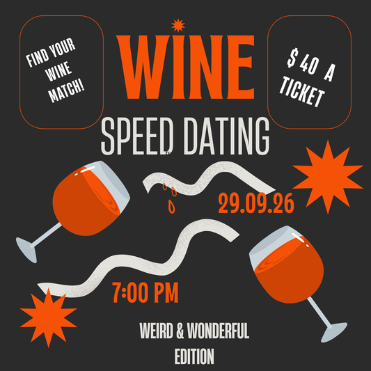 Wine Speed Dating- Tuesday, September 29th @ 7pm