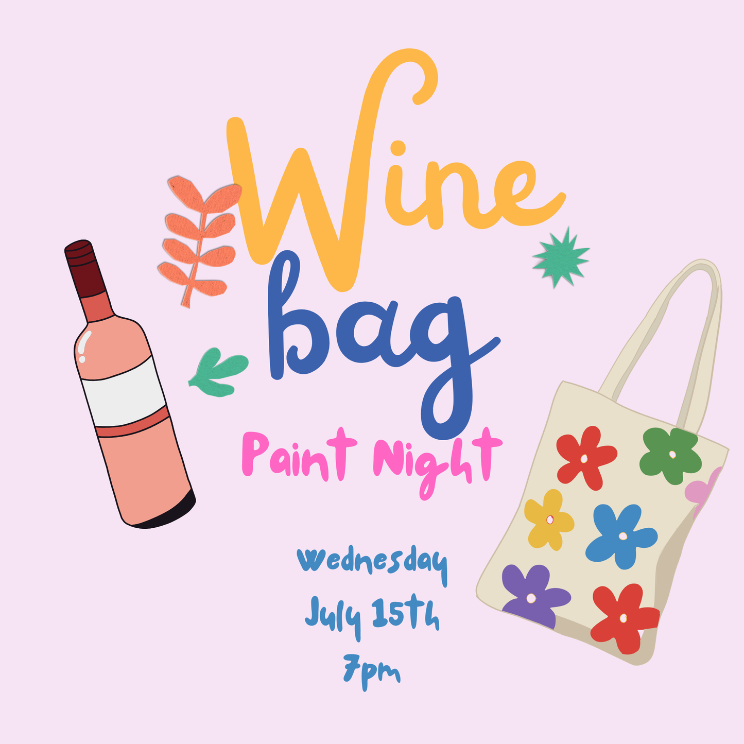 Wine Bag Paint Night- Wednesday July 15th 7pm